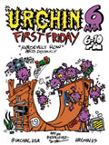 Urchins First Friday Poster